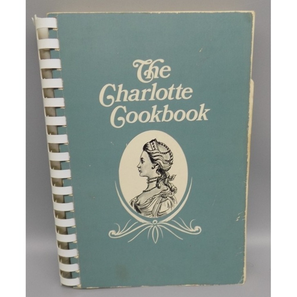 The Charlotte Cookbook 1979 The Charlotte Junior League Fundraiser NC